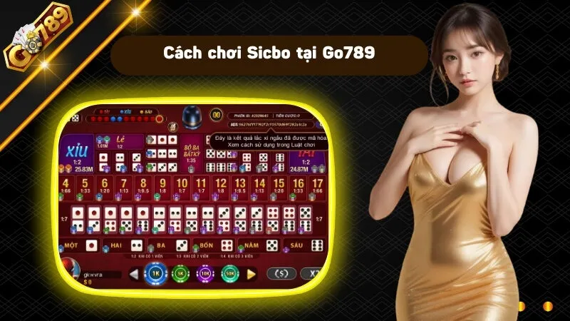 Cách chơi Sicbo tại Go789